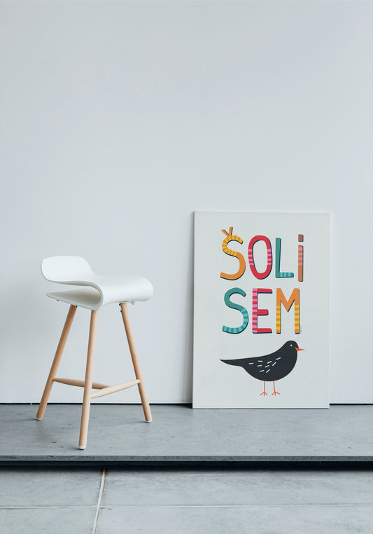 20% OFF // PLAKAT 50x70cm "ŠOLI SEM KOS"