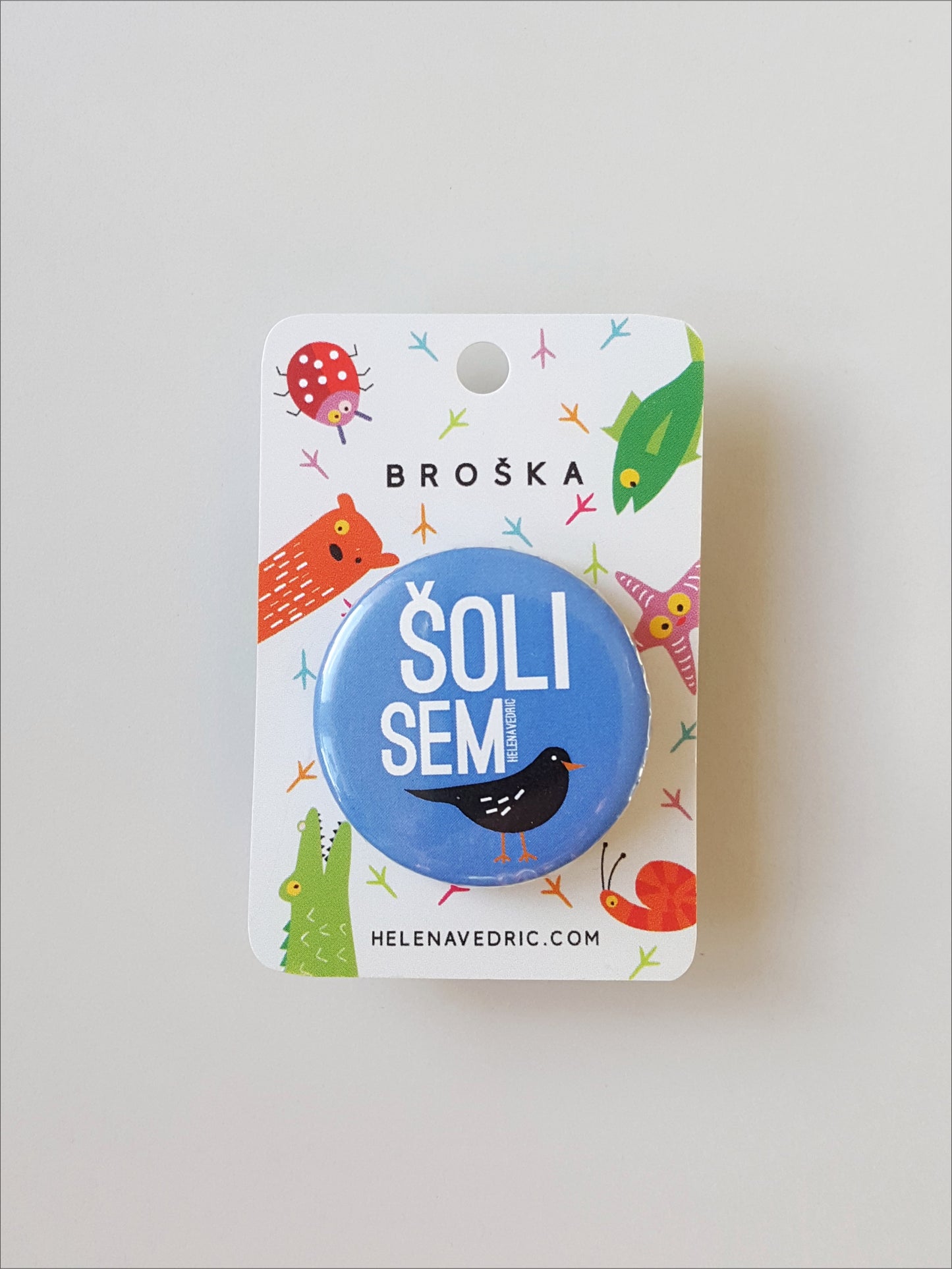 BROŠKA "ŠOLI SEM KOS" 38mm