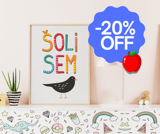 20% OFF // PLAKAT 50x70cm "ŠOLI SEM KOS"