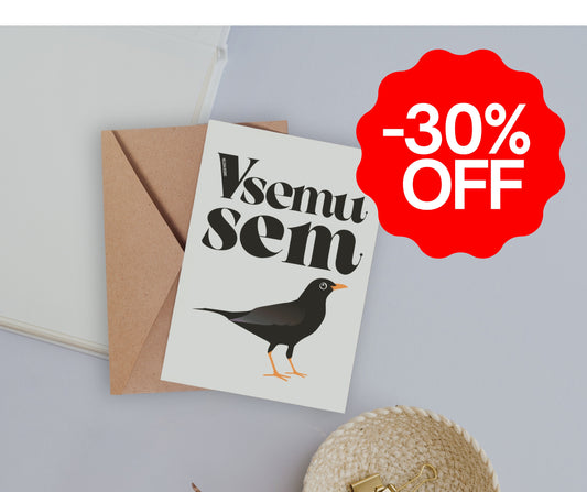 30% OFF // VOŠČILNICA "VSEMU SEM KOS"